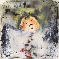 My Hollow : Cold Dark Days